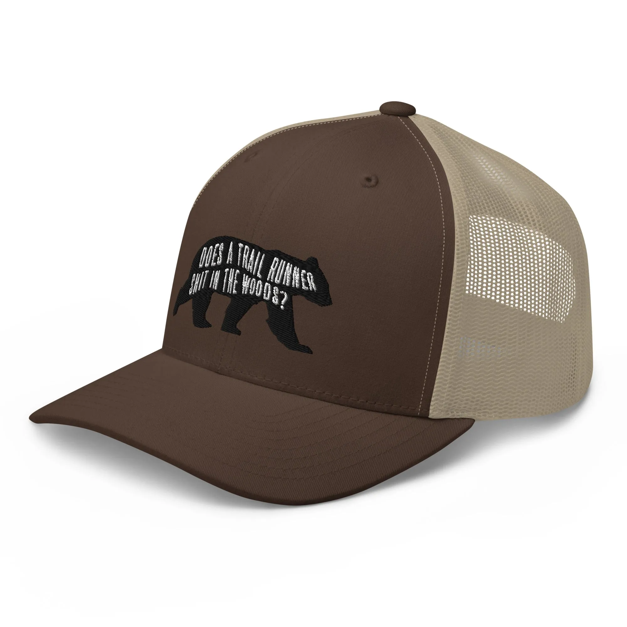 Does a Trail Runner Shit in the Woods? Trucker Cap