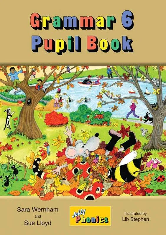 Jolly Grammar 6 - Pupil Book