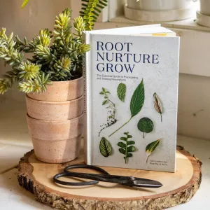 Root, Nurture, Grow