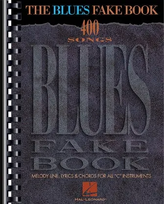The Blues Fake Book (Melody/Lyrics/Chords)